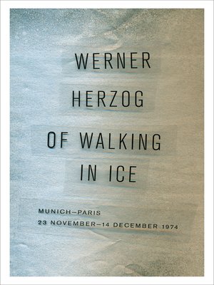 cover image of Of Walking in Ice